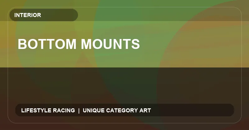Bottom Mounts